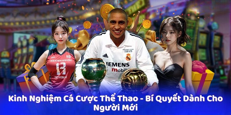 kinh-nghiem-ca-cuoc-the-thao